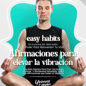 Afirmaciones para elevar la vibración